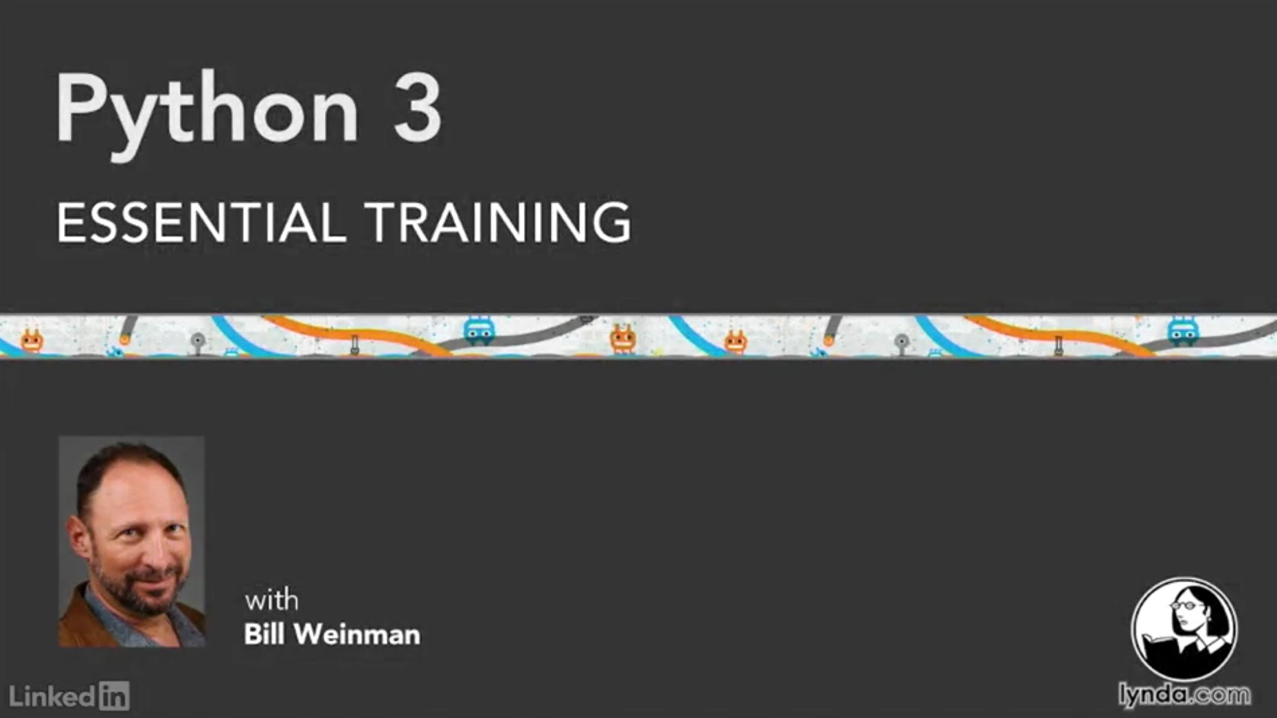 Python 3 Essential Training by Linkedin